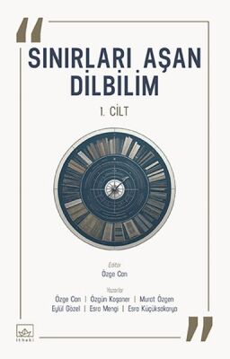 Sınırları Aşan Dilbilim – 1. Cilt - 1