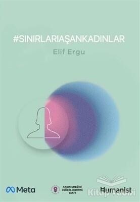 Sınırları Aşan Kadınlar - Hümanist Kitap Yayıncılık