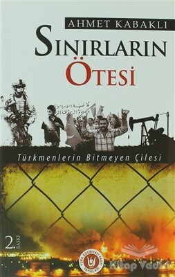 Sınırların Ötesi - Türk Edebiyatı Vakfı Yayınları