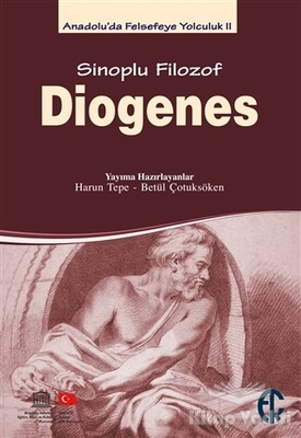 Sinoplu Filozof Diogenes - Türkiye Felsefe Kurumu