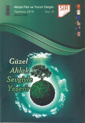 SIR - Aktüel Fikir ve Yorum Dergisi - Temmuz 2018 : Sayı:25 - 1