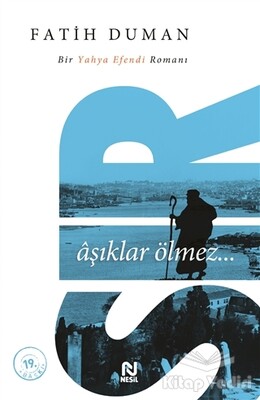 Sır: Aşıklar Ölmez - Nesil Yayınları