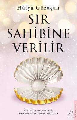 Sır Sahibine Verilir - Destek Yayınları