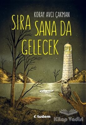 Sıra Sana Da Gelecek - 1