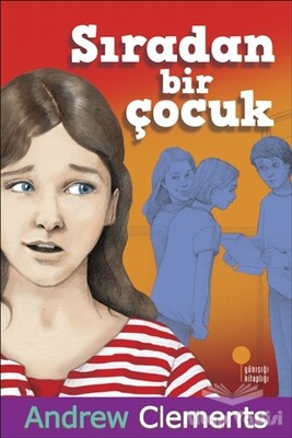 Sıradan Bir Çocuk - Günışığı Kitaplığı