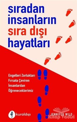 Sıradan İnsanların Sıra Dışı Hayatları - 1