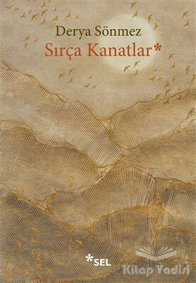 Sırça Kanatlar - Sel Yayınları