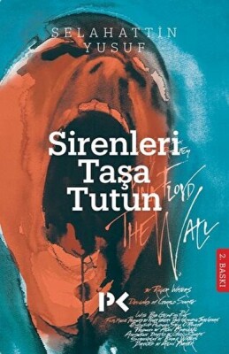 Sirenleri Taşa Tutun - Profil Kitap