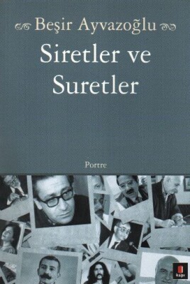 Siretler ve Suretler - Kapı Yayınları