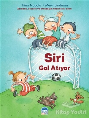 Siri Gol Atıyor - Martı Yayınları