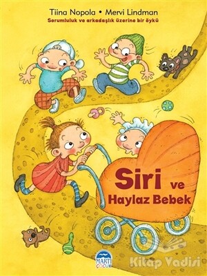 Siri ve Haylaz Bebek - Martı Yayınları