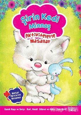 Şirin Kedi Minnoş - Aktivitelerle Masallar - 1