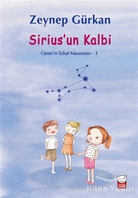 Sirius’un Kalbi - Ceren'in Tuhaf Maceraları 3 - Kırmızı Kedi Çocuk