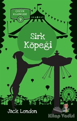 Sirk Köpeği - Çocuk Klasikleri 9 - 1