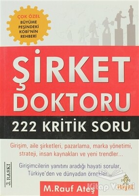 Şirket Doktoru 222 Kritik Soru - Hayat Yayınları
