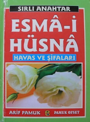 Sırlı Anahtar Esma-i Hüsna Havas ve Şifaları (Dua 141) - Pamuk Yayıncılık