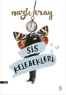 Sis Kelebekleri - Everest Yayınları