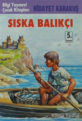 Sıska Balıkçı - Bilgi Yayınevi