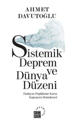 Sistemik Deprem ve Dünya Düzeni - 1