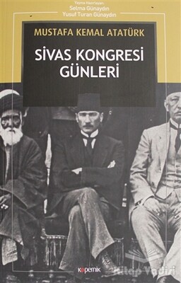 Sivas Kongresi Günleri - Kopernik Kitap