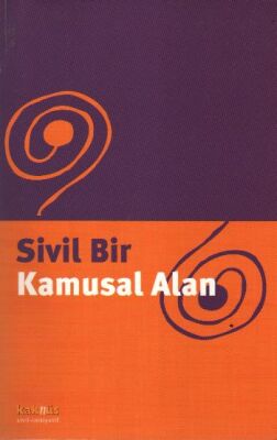 Sivil Bir Kamusal Alan - 1