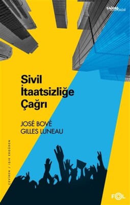 Sivil İtaatsizliğe Çağrı - Fol Kitap