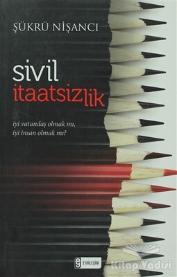 Sivil İtaatsizlik - Etkileşim Yayınları