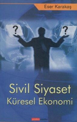 Sivil Siyaset Küresel Ekonomi - 1