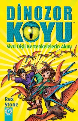 Sivri Dişli Kertenkelelerin Akını - Dinozor Koyu - Artemis Yayınları
