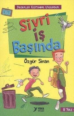 Sivri İş Başında - Yuva Yayınları