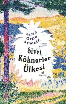 Sivri Köknarlar Ülkesi - 1