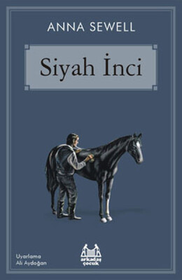 Siyah İnci - Arkadaş Yayınları