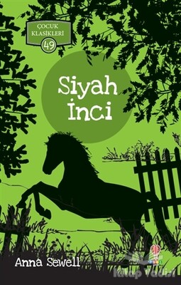 Siyah İnci - Çocuk Klasikleri 49 - Dahi Çocuk Yayınları