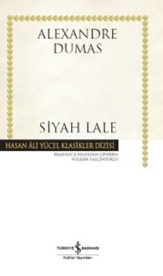 Siyah Lale - Hasan Ali Yücel Klasikleri (Ciltli) - 1
