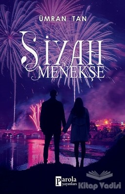 Siyah Menekşe - Parola Yayınları