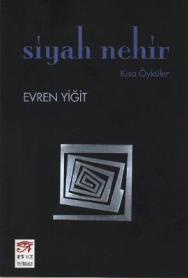 Siyah Nehir - 1