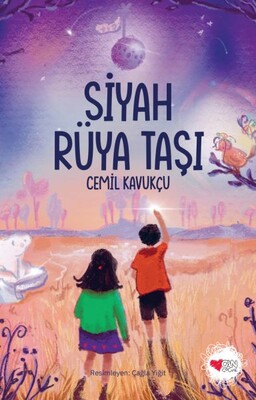 Siyah Rüya Taşı - Can Çocuk Yayınları