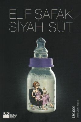 Siyah Süt - 1