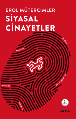 Siyasal Cinayetler - Alfa Yayınları