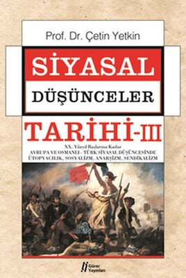 Siyasal Düşünceler Tarihi - 3 - Gürer Yayınları