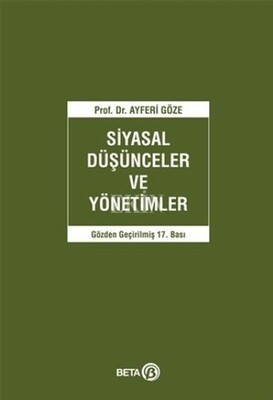 Siyasal Düşünceler ve Yönetimler - Beta Basım Yayım