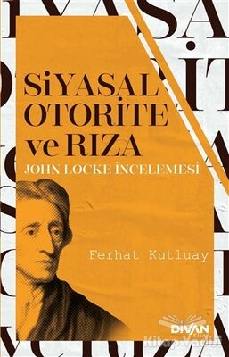 Siyasal Otorite ve Rıza - 1