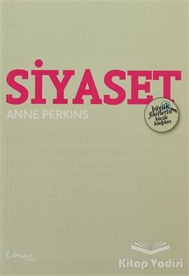 Siyaset - Büyük Fikirlerin Küçük Kitapları - 1