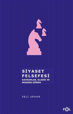 Siyaset Felsefesi - Fol Kitap