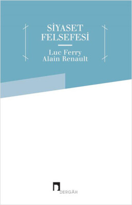 Siyaset Felsefesi - Dergah Yayınları