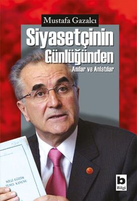 Siyasetçinin Günlüğünden - 1