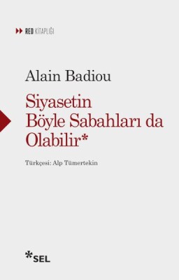 Siyasetin Böyle Sabahları da Olabilir - Sel Yayınları