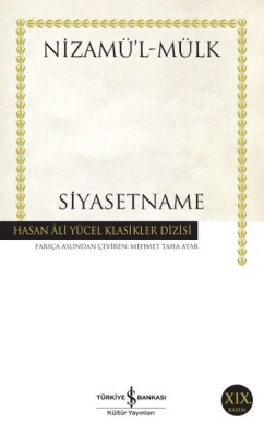 Siyasetname - Hasan Ali Yücel Klasikleri - İş Bankası Kültür Yayınları