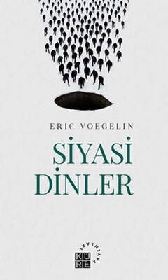 Siyasi Dinler - Küre Yayınları