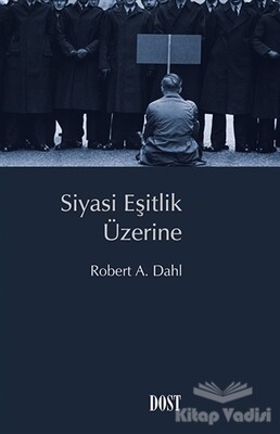 Siyasi Eşitlik Üzerine - Dost Kitabevi Yayınları